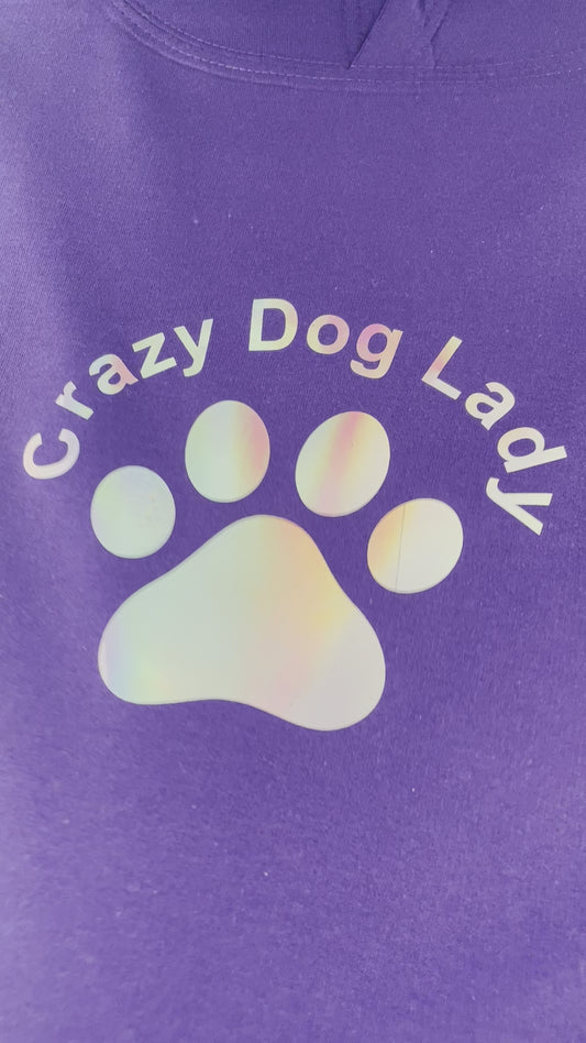 Crazy dog lady hoodie to